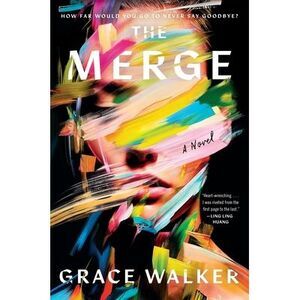 The Merge -- Grace Walker
